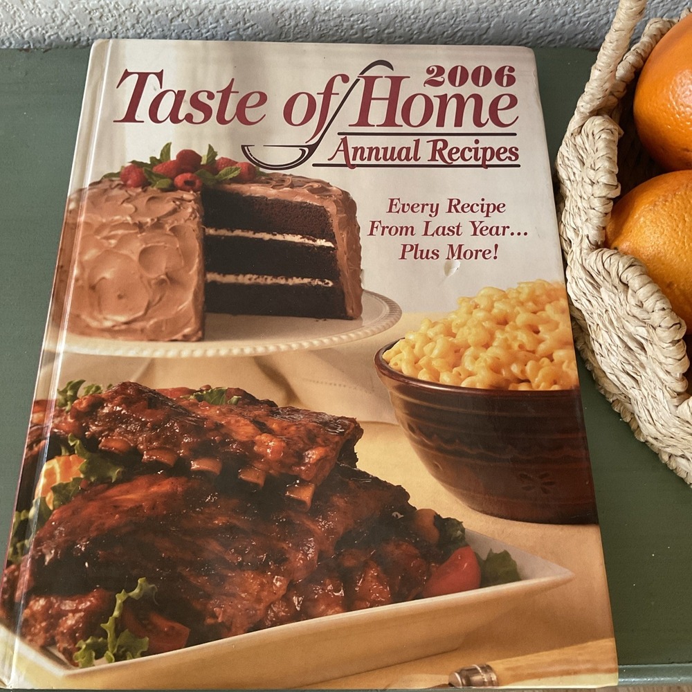 2006 Taste of Homes Annual Recipes by‎ Taste of Homes, Good Book